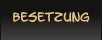 Besetzung